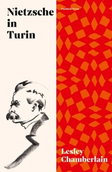 nietzsche in turin (ebook)-lesley chamberlain-9781911590477