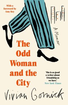 the odd woman and the city (ebook)-vivian gornick-9781914198977