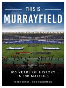this is murrayfield (ebook)-peter burns-rob robertson-9781915359377