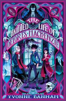 the haunted life of delores mackenzie (ebook)-9781915444677
