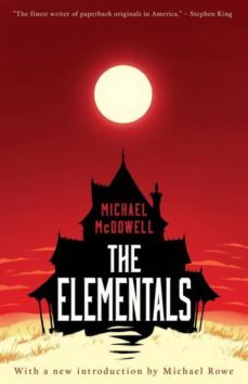 the elementals-michael mcdowell-9781941147177