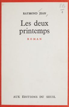 les deux printemps (ebook)-raymond jean-9782021255577