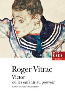 victor ou les enfants au pouvoir (ebook)-roger vitrac-9782072677977
