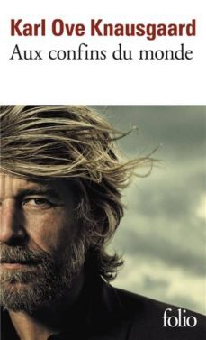 mon combat 4: aux confins du monde-karl ove knausgard-9782072823077