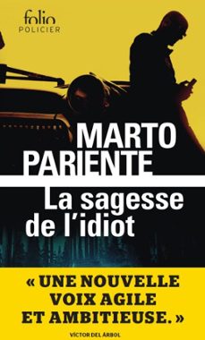 la sagesse de l'idiot (ebook)-marto pariente-9782073087577