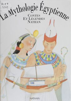 la mythologie egyptienne (ebook)-brigitte evano-9782092560877