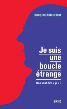 je suis une boucle etrange (ebook)-douglas hofstadter-9782100832477