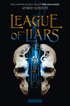 league of liars (ebook)-astrid scholte-9782203275577