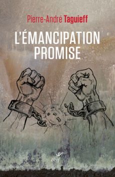 l'emancipation promise (ebook)-pierre andre taguieff-9782204134477