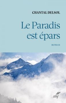 le paradis est epars (ebook)-chantal delsol-9782204154277