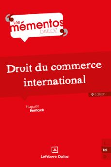 droit du commerce international. 9e éd. (ebook)-hugues kenfack-9782247248377