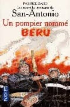 un pompier momme beru: les nouvelles aventures de san-antonio-9782266137577
