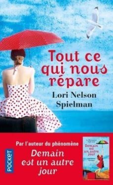 tout ce qui nous repare-lori nelson spielman-9782266287777