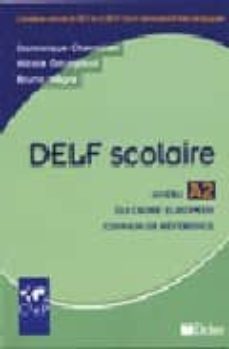 delf scolaire a2-dominique chevallier wixler-nicole gourgaud-9782278055777