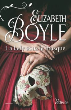la lady sous le masque (ebook)-elizabeth boyle-9782280393577