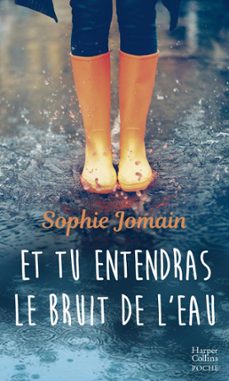 et tu entendras le bruit de l'eau (ebook)-sophie jomain-9782280429177