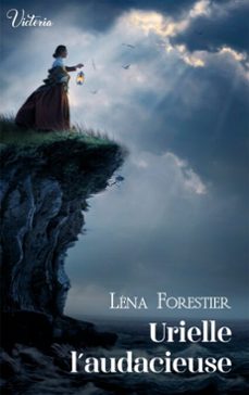 urielle l'audacieuse (ebook)-léna forestier-9782280518277