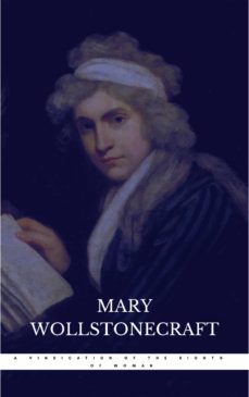 a vindication of the rights of woman (ebook)-mary wollstonecraft-9782291037477