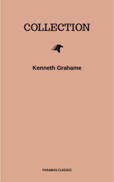 kenneth grahame, collection (ebook)-kenneth grahame-9782291046677