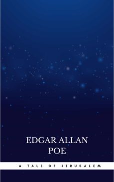 a tale of jerusalem (ebook)-edgar allan poe-9782291048077