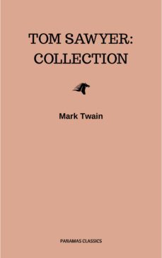 tom sawyer: collection (ebook)-mark twain-9782291068877