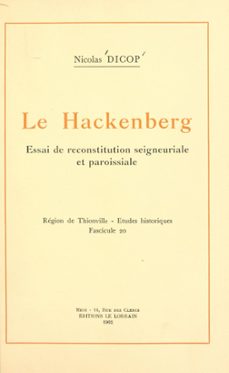 le hackenberg (ebook)-nicolas dicop-9782307649977