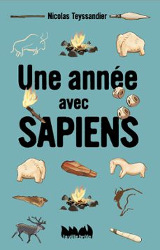une annee avec sapiens (ebook)-nicolas teyssandier-9782360121977