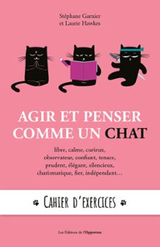 agir et penser comme un chat : cahier d'exercices (ebook)-stephane garnier-laurie hawkes-9782360755677