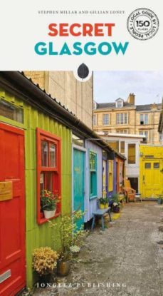 secret glasgow-stephen millar-gillian loney-9782361953577
