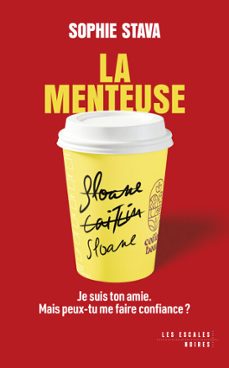 la menteuse - nouveaute - best-seller - thriller domestique (ebook)-sophie stava-9782365699877