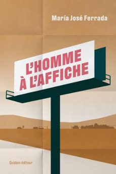 l'homme a l'affiche (ebook)-maria jose ferrada-9782374914077