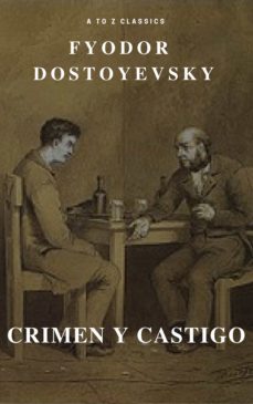 crimen y castigo (toc activo) (clásicos de la a a la z) (ebook)-fiodor dostoievski-9782378072377