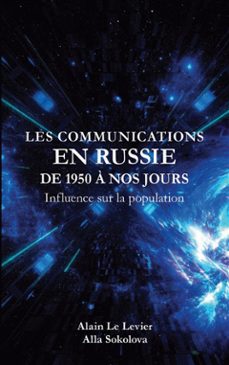 les communications en russie de 1950 a nos jours (ebook)-9782381610177