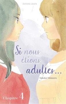 si nous etions adultes... - chapitre 4 (ebook)-takako shimura-9782382121177