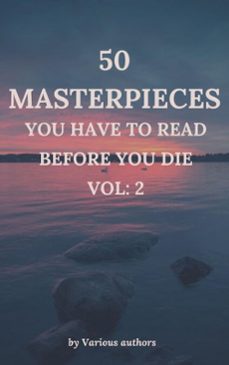 50 masterpieces you have to read before you die vol: 2 (ebook)-louisa may alcott-jane austen-joseph conrad-9782384236077