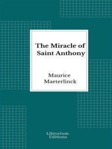 the miracle of saint anthony (ebook)-maurice maeterlinck-9782385740177