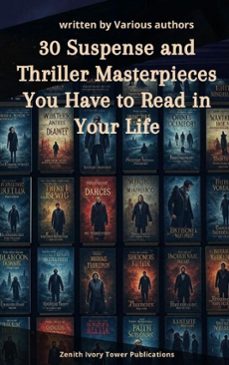 30 suspense and thriller masterpieces you have to read in your life (ebook)-marcel allain-grant allen-john buchan-9782386918377