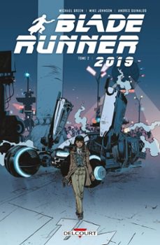 blade runner 2019 t02 (ebook)-mike johnson-michael green-9782413033677