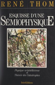 esquisse d'une semiophysique (ebook)-rene thom-9782706204777