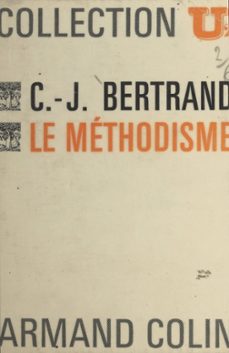 le methodisme (ebook)-claude jean bertrand-9782706205477