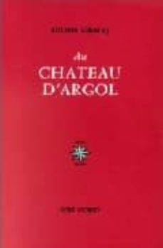 au chateau d argol-julien gracq-9782714302977