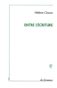 entre l'ecriture (ebook)-helene cixous-9782721010377