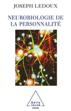 neurobiologie de la personnalite (ebook)-joseph ledoux-9782738186577