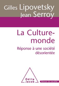 la culture-monde (ebook)-gilles lipovetsky-jean serroy-9782738192677