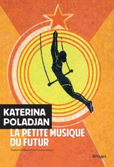 la petite musique du futur (ebook)-katerina poladjan-9782743666477