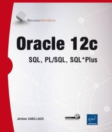 oracle 12c-jerome gabillaud-9782746096677