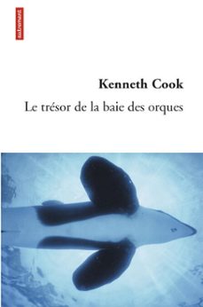 le tresor de la baie des orques (ebook)-kenneth cook-9782746734777