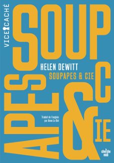 soupapes &amp; cie (ebook)-helen dewitt-9782749174877