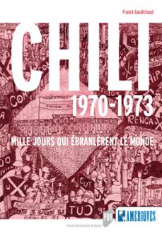 chili 1970-1973 (ebook)-franck gaudichaud-9782753552777
