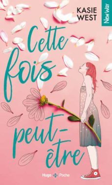 cette fois peut-etre-kasie west-9782755687477